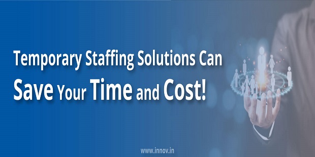 temporary staffing solutions can save your time and cost cover by innovsource